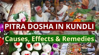 PITRA DOSHA IN KUNDLI: Causes, Effects \u0026 Remedies || Pitru Dosha symptoms || Pitra Dosha Remedies