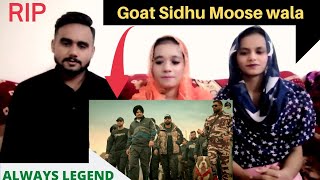 GOAT || SIDHU MOOSE WALA ||PAKISTANI REACTION