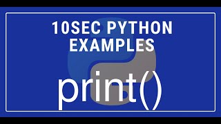 10sec Python Examples print() Built in Function by Code Recipe