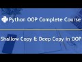 Shallow Copy and Deep Copy: Python OOP Complete Course — Part 9