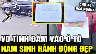 Vô tình ĐÂM TRÚNG đuôi ô tô, nam sinh có pha xử lý khiến bác chủ xe “KHÔNG THỂ GIẬN NỔI” | TÁM TV