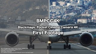 BMPCC4K FirstFootage