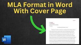 How to set up MLA Format (Academic Writing) Paper with Works Cited (& Cover Page) in Microsoft Word