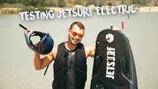 Jetsurf Electric Review - new ELECTRIC surfboard