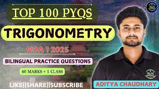 TOP 100 PYQS || TRIGONOMETRY || MARATHON || NDA 1 2025 || IAF X GROUP MATHS