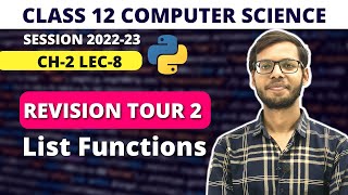 List Functions| Revision tour 2 | Class 12 Python | Sumita Arora | Cbse Board Exam 2023 |