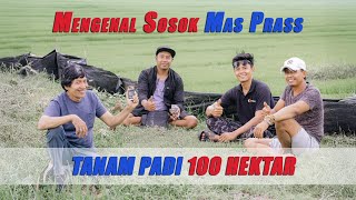 100 HEKTAR PADI - INDONESIA SWASEMBADA PANGAN