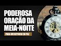 ORAÇÃO DA MEIA-NOITE-15 DE JULHO