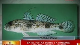 BT: Bata sa Cagayan, patay dahil sa kinaing isdang Langen-Langen