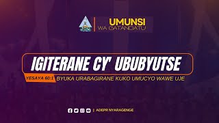 Igiterane cy'ububyutse_Umunsi wa 6_Haguruka urabagirane kuko  umucyo wawe waje