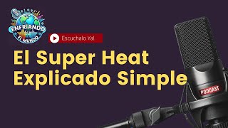 ¿Qué es el sobrecalentamiento y por qué es importante en los sistemas HVAC?