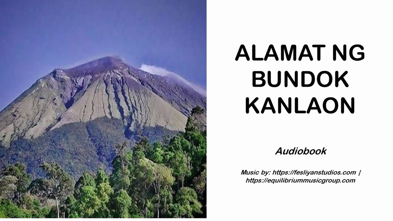 Ang Alamat Ng Bundok Kanlaon Docx Ang Alamat Ng Bundok Kanlaon Sa ...