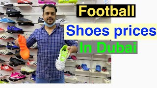 Sports Shoes In Dubai| Football Shoes| Branded Shoes In Dubai| Ahsan Latif Vlogs|