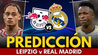 ⭐ LEIPZIG vs REAL MADRID • Champions League 2024 (octavos) • Predicción y Pronóstico