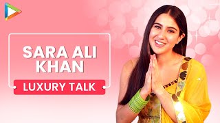 Luxury Talk feat. Sara Ali Khan | Bollywood Hungama | Fashion | Lifestyle