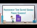 Assessment Made Easy: Using Google Forms for Quick and Effective Student Evaluation