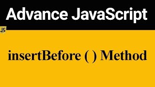 insertBefore Method in JavaScript (Hindi)