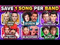 SAVE 1 SONG PER BAND 🎵 🤩 Most Popular Bands & Groups! (6 Songs Each One) | Music Quiz