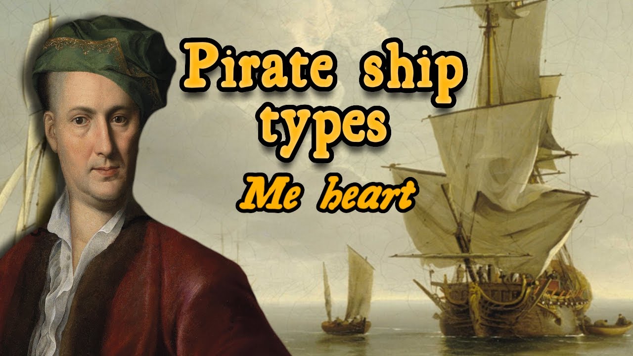 Pirate Ship Types Of The Golden Age Youtube