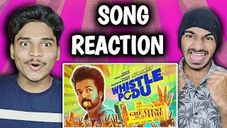 Whistle Podu Lyrical Video | REACTION | The Greatest Of All Time | Thalapathy Vijay |