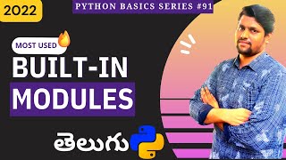 #91 Python Built-In Modules In Telugu | Modules In Python | Python For Beginners In Telugu