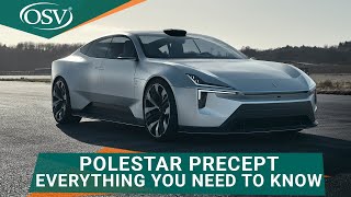 Polestar Precept: Everything You Need to Know | OSV Behind the Wheel Motoring News