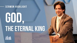 GOD, the Eternal King