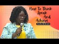 How To Think Speak And Achieve - Ameka McKenzie