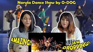 Naruto Dance Show by O-DOG | ARENA CHENGDU 2018 | Indians React | We got so nostalgic! #Naruto #ODog