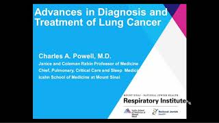 Advances in Diagnosis and Treatment of Lung Cancer