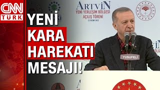 Cumhurbaşkanı Erdoğan: "Tanklarımızla hepsinin kökünü kazıyacağız" Artvin Yusufeli Barajı açılışı...