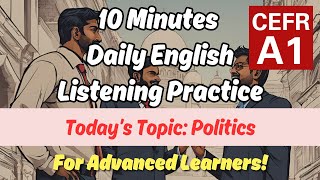 10 Minutes Daily English Sentences Practice (Topic: Politics - A1 Level) | Effective For Beginners!