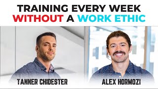 Alex Hormozi On Training Without A Work Ethic #shorts