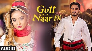Kulwinder Billa: Gutt Naar Di (AUDIO) Aman Hayer | Latest Punjabi Song | T-Series Apnapunjab