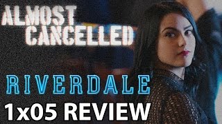 Riverdale Season 1 Episode 5 'Chapter Five: Heart of Darkness' Review