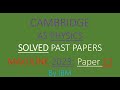 CAIE AS Physics 9702 May/June 2023 Paper 21 solved past paper