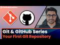 First Git Repository: Init, Stage, Commit, and Log (Git & GitHub for Beginners Course)