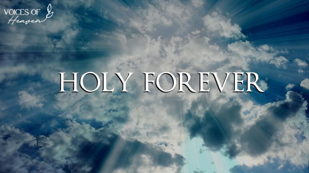 Chris Tomlin- Holy Forever (Lyrics Video) - YouTube