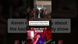 Karen neighbor angry about party