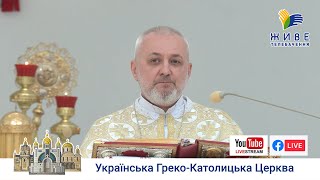 Проповідь о. Романа Небожука у 8-му неділю по Зісланні Святого Духа