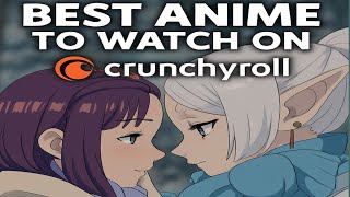 Top anime to watch on crunchyroll | best anime to watch | best anime recommendations. 🧿