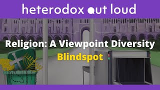 Episode 16: Religion: A Viewpoint Diversity Blindspot | Seth Kaplan