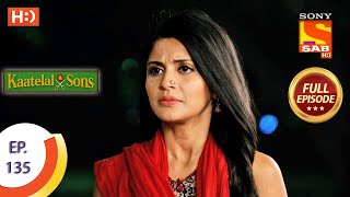 Kaatelal \u0026 Sons - Ep 135 - Full Episode - 26th May, 2021