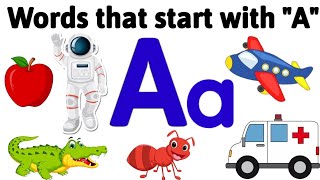 A Words | Writing letter A | A words for kids | Capital letter A | Educational video for kids| #abc