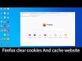 How to clear cache in Firefox windows 10