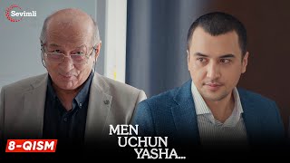 Men uchun yasha 8-qism (milliy serial) | Мен учун яша 8 қисм (миллий сериал)