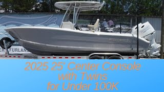 2025 Stuart Boat Show 25' Center Console Comparison - the Price Reductions are Real!!!!! (Mostly)