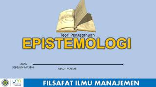 Filsafat Ilmu Manajemen - The Ontology, Epistemology, Axiology