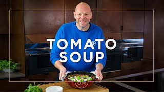 Cooking Healthier with Tom Kerridge: Tomato Soup Recipe