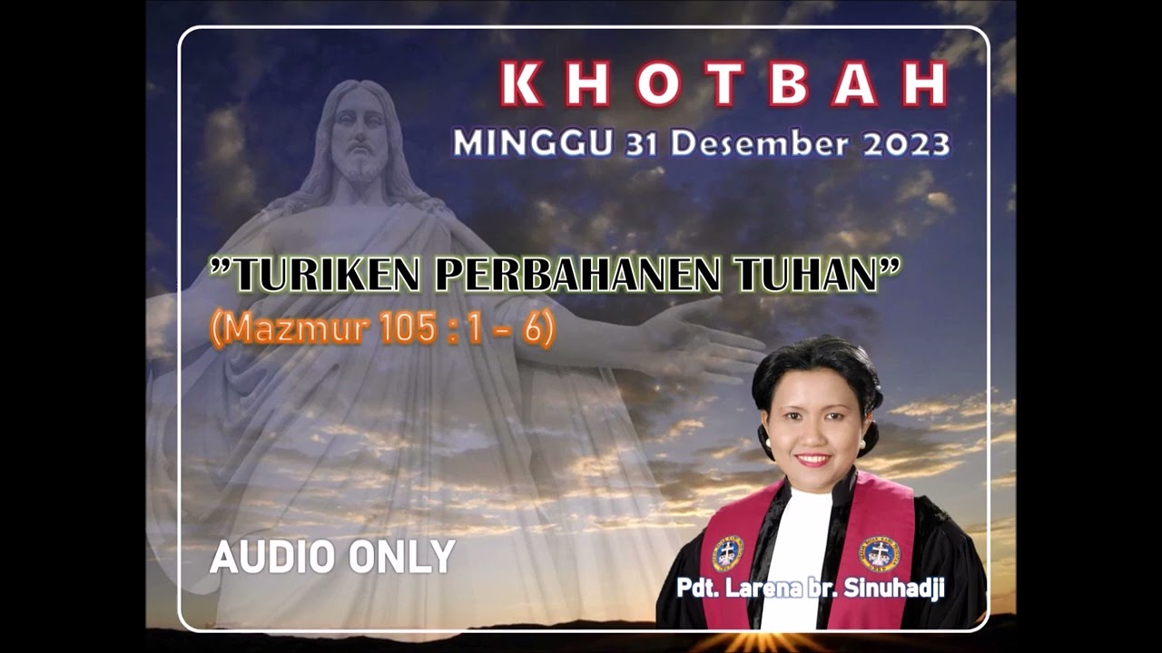 Khotbah Minggu GBKP 31 Desember 2023 - YouTube